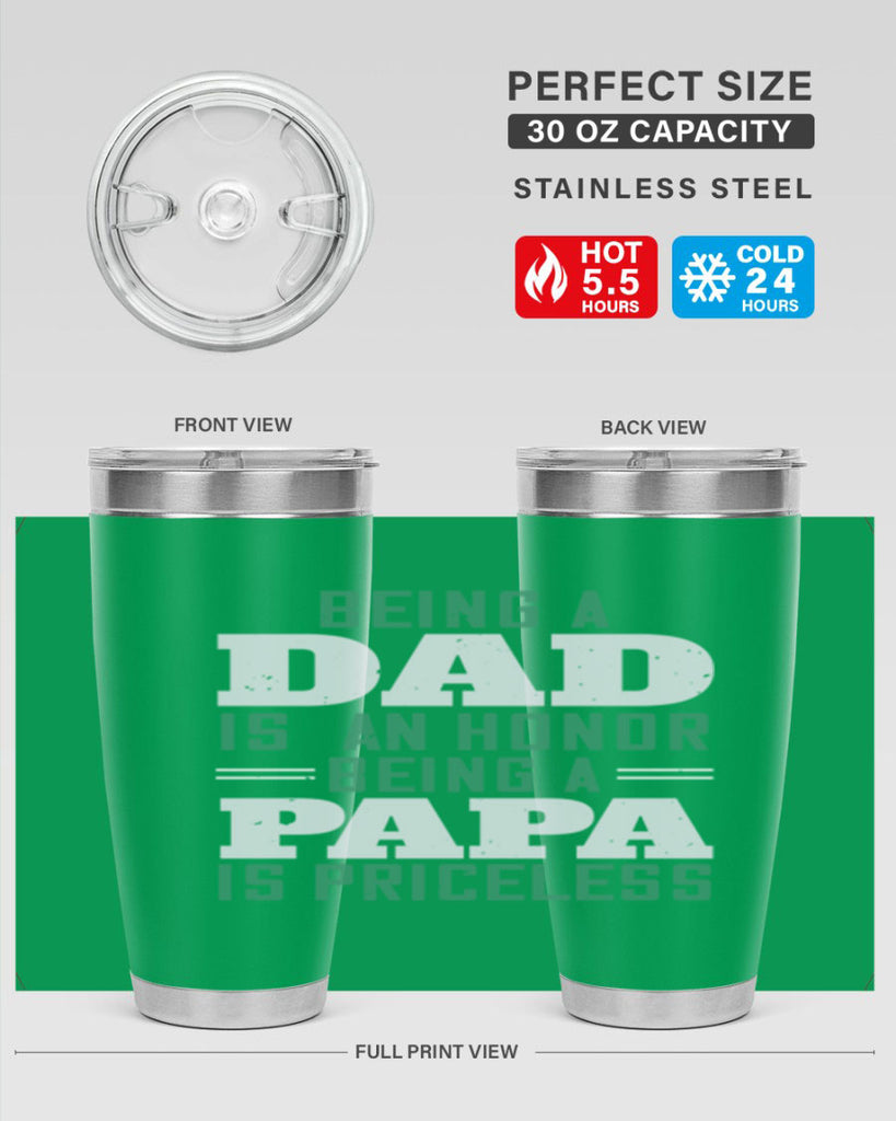 being a dadis an honor being a papa 50#- grandpa - papa- Tumbler