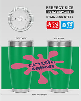 crush cancer Style 18#- breast cancer- Tumbler