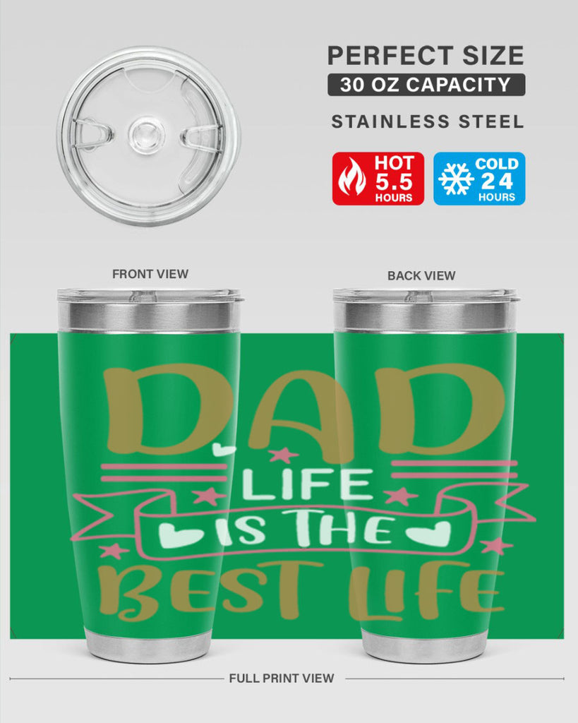 dad life is the best life 104#- fathers day- Tumbler