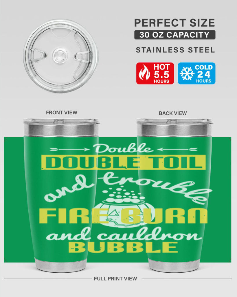 double double toil and 115#- halloween- Tumbler