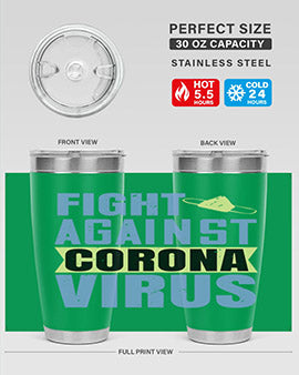 fight against corona virus Style 42#- corona virus- Tumbler