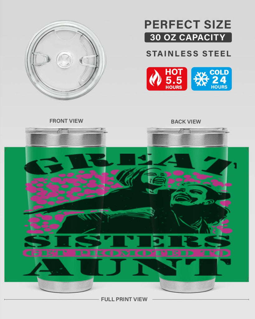 great sisters get promoted to aunt 83#- mothers day- Tumbler