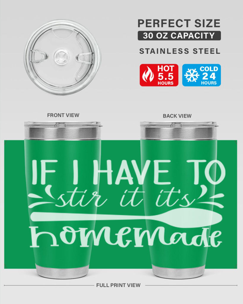 if i have to stir it its homemade 32#- kitchen- Tumbler