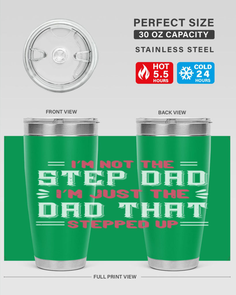 im not the step dad im just the dad 34#- grandpa - papa- Tumbler
