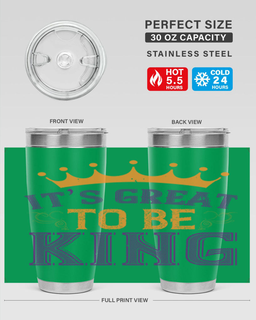 it’s great to be king 61#- mardi gras- Tumbler