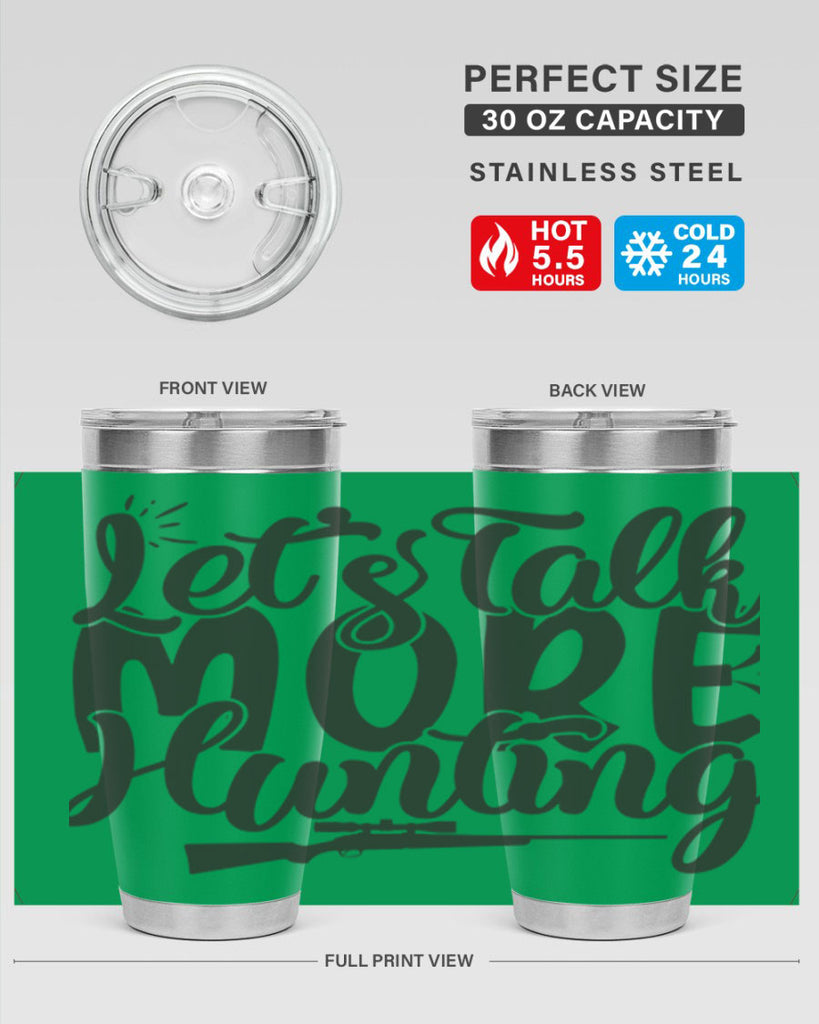 lets talk more hunting 6#- hunting- Tumbler