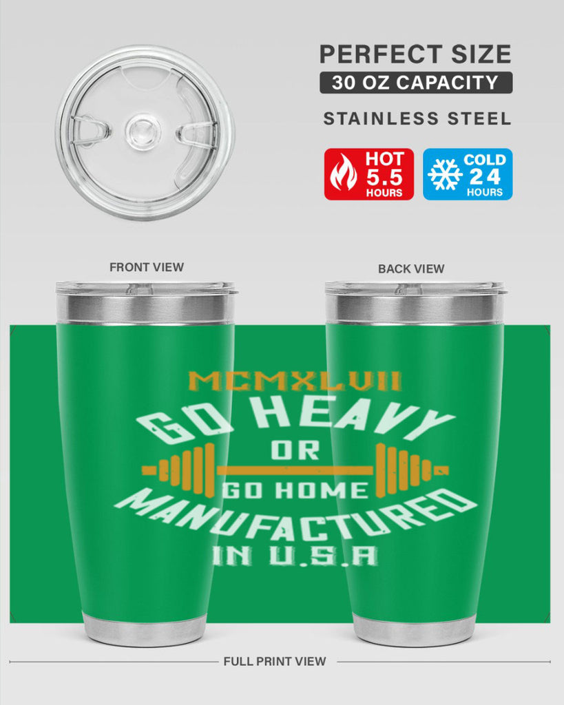 mcmxlvii go heavy or go home manufactured in 84#- gym- Tumbler