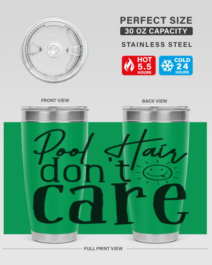 pool hair dont care Style 81#- summer- Tumbler