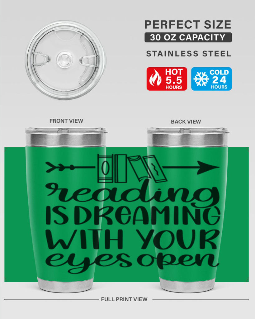 reading is dreaming with your eyes open 31#- reading- Tumbler
