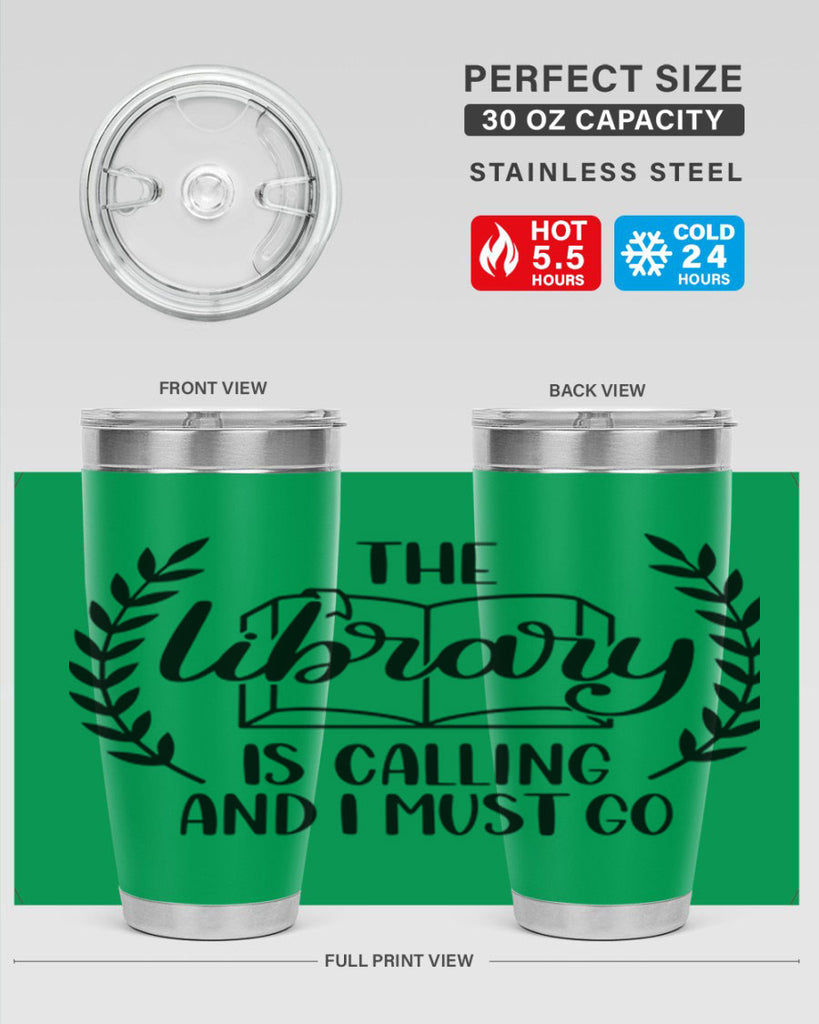 the library is calling and i must go 25#- reading- Tumbler