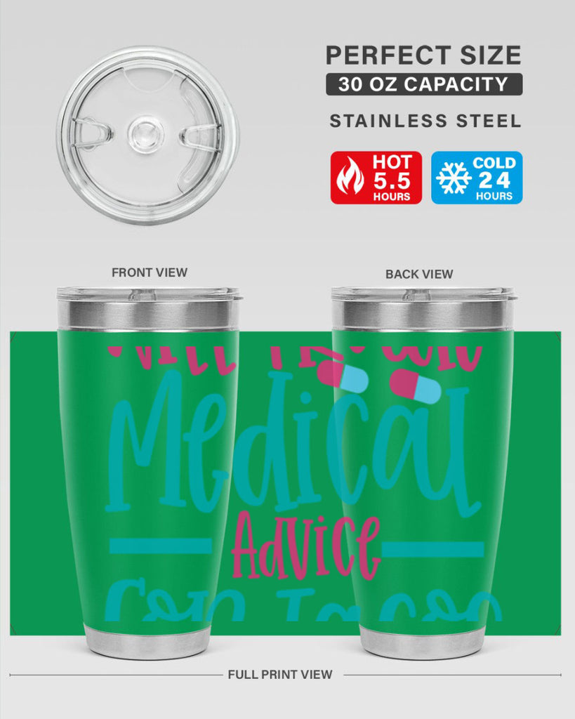 will trade medicau advice for tacos Style Style 8#- nurse- tumbler