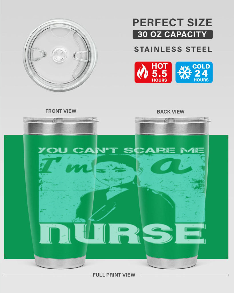 you cant scare me im a nurse Style 8#- medical- tumbler