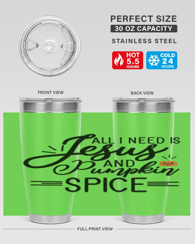 AllineedisJesus 6#- fall- Tumbler