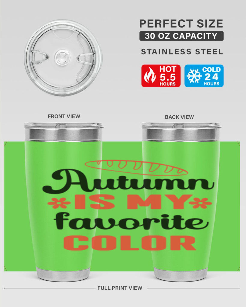Autumn is my favorite color 20#- fall- Tumbler