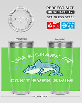 I am a shark the ground is my ocean and most people cant even swim Style 84#- shark  fish- Tumbler