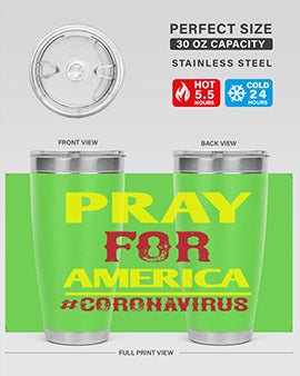 Pray For America Style 8#- corona virus- Tumbler