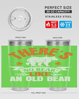 There’s no bear like an old bearr 33#- Bears- Tumbler