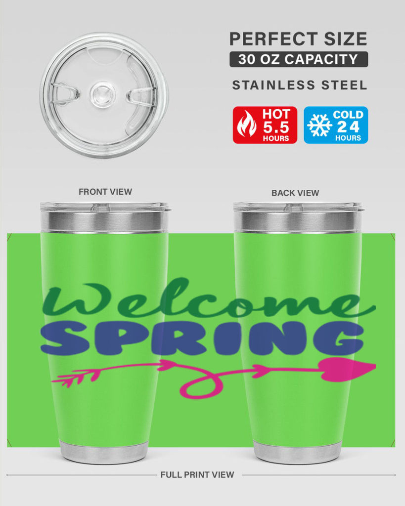 Welcome Spring 581#- spring- Tumbler