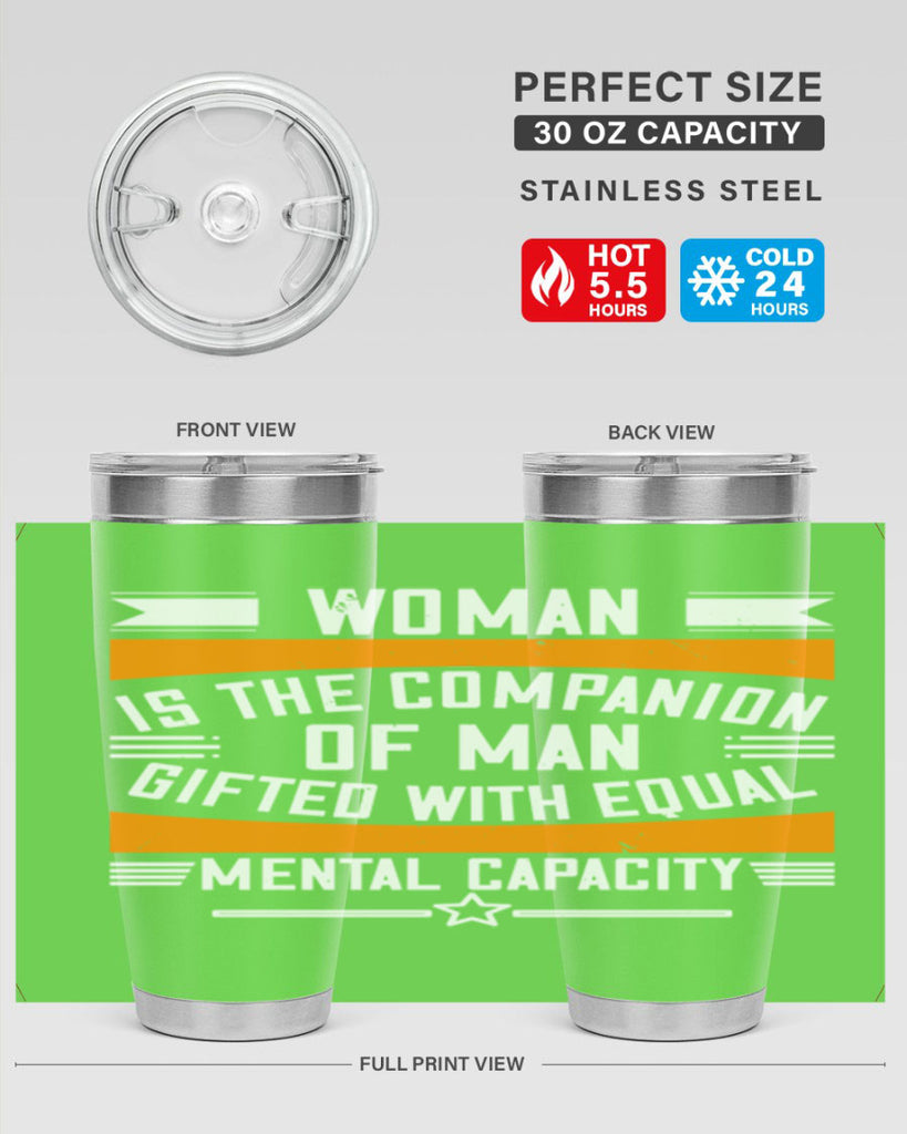 Woman is the companion of man gifted with equal mental capacity Style 15#- womens day- Tumbler