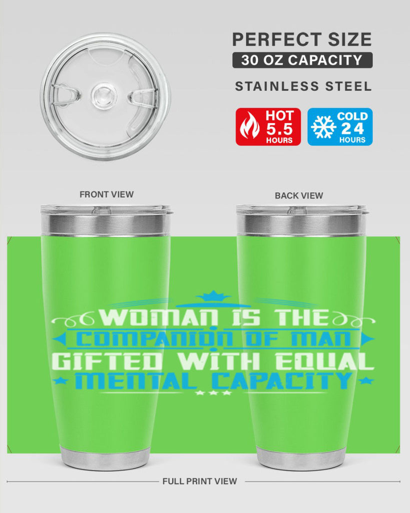 Woman is the companion of man gifted with equal mental capacity Style 17#- womens day- Tumbler