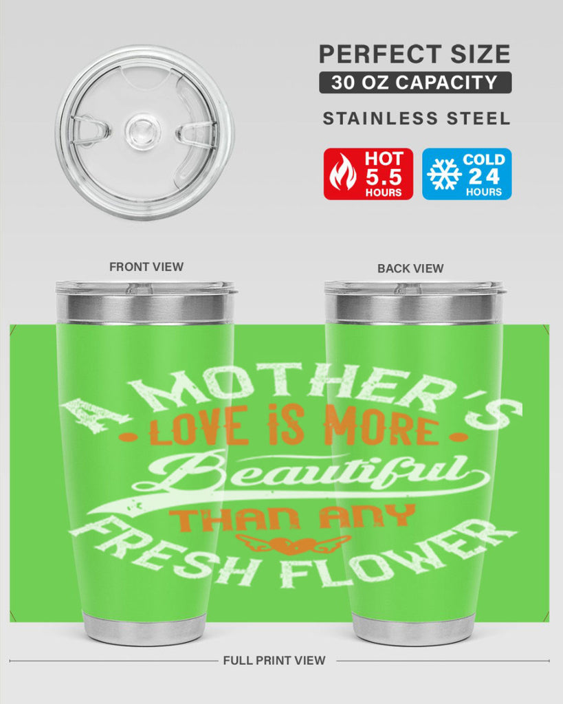 a mother’s love is more 98#- mothers day- Tumbler
