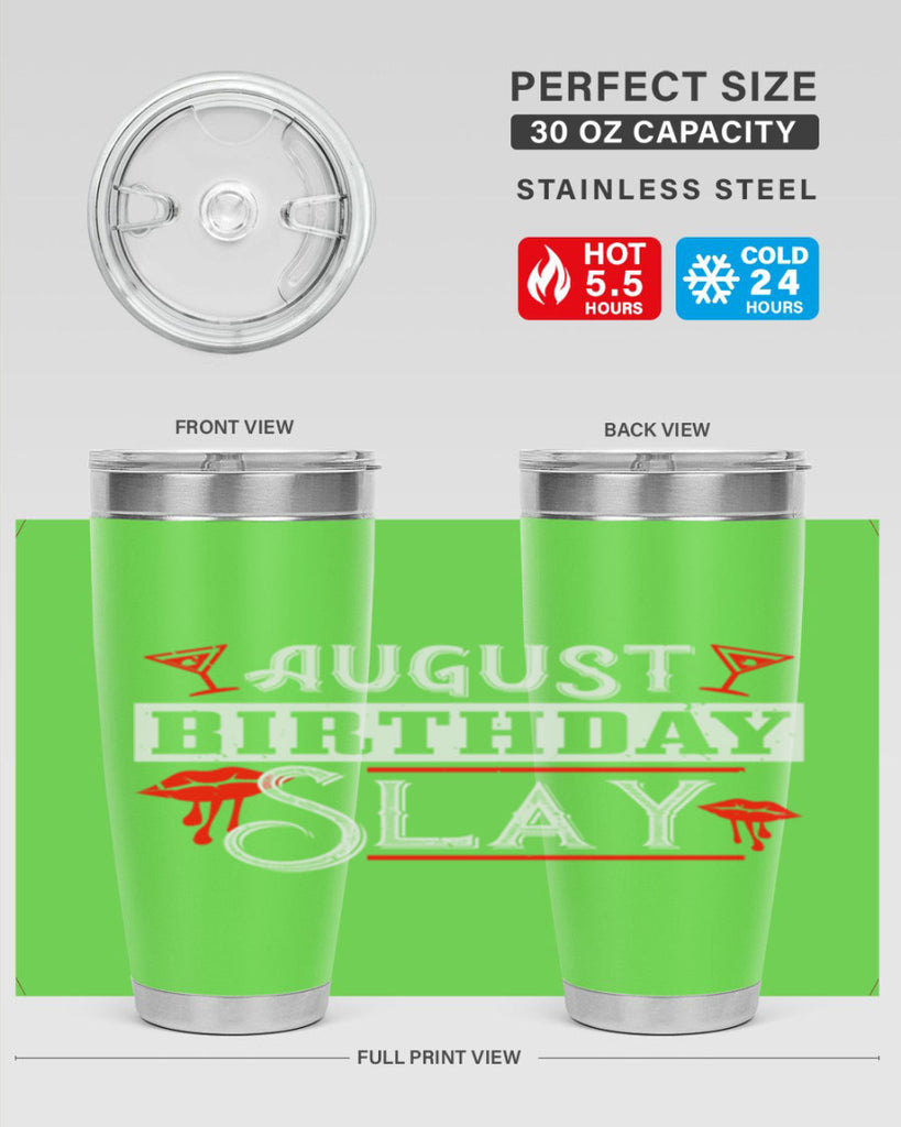 august birthday slay Style 61#- birthday- tumbler