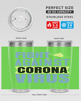 fight against corona virus Style 42#- corona virus- Tumbler