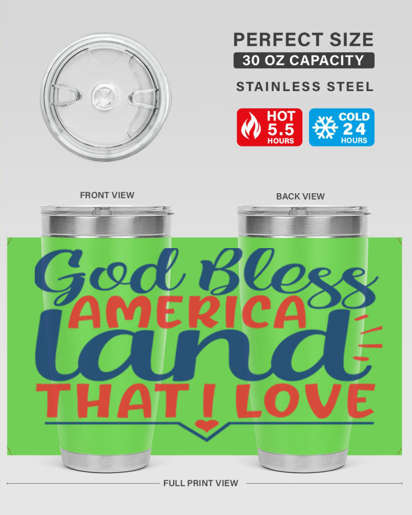 god bless america land that i love Style 54#- Fourt Of July- Tumbler