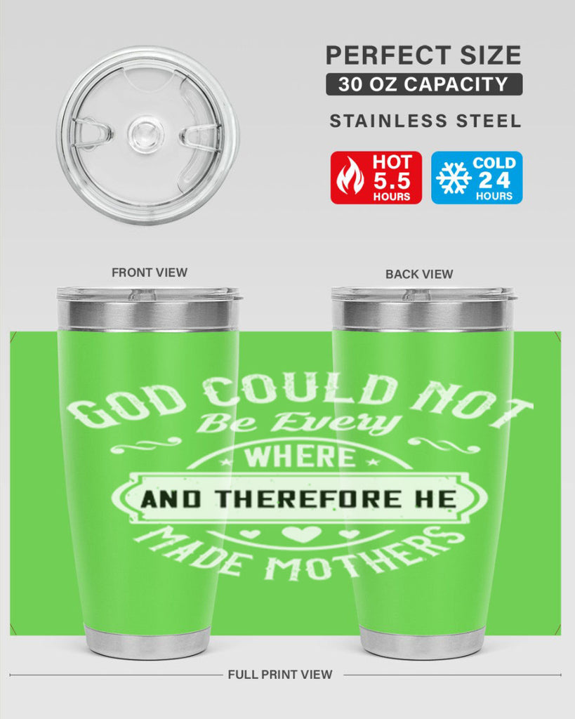 god could not be everywhere 82#- mothers day- Tumbler