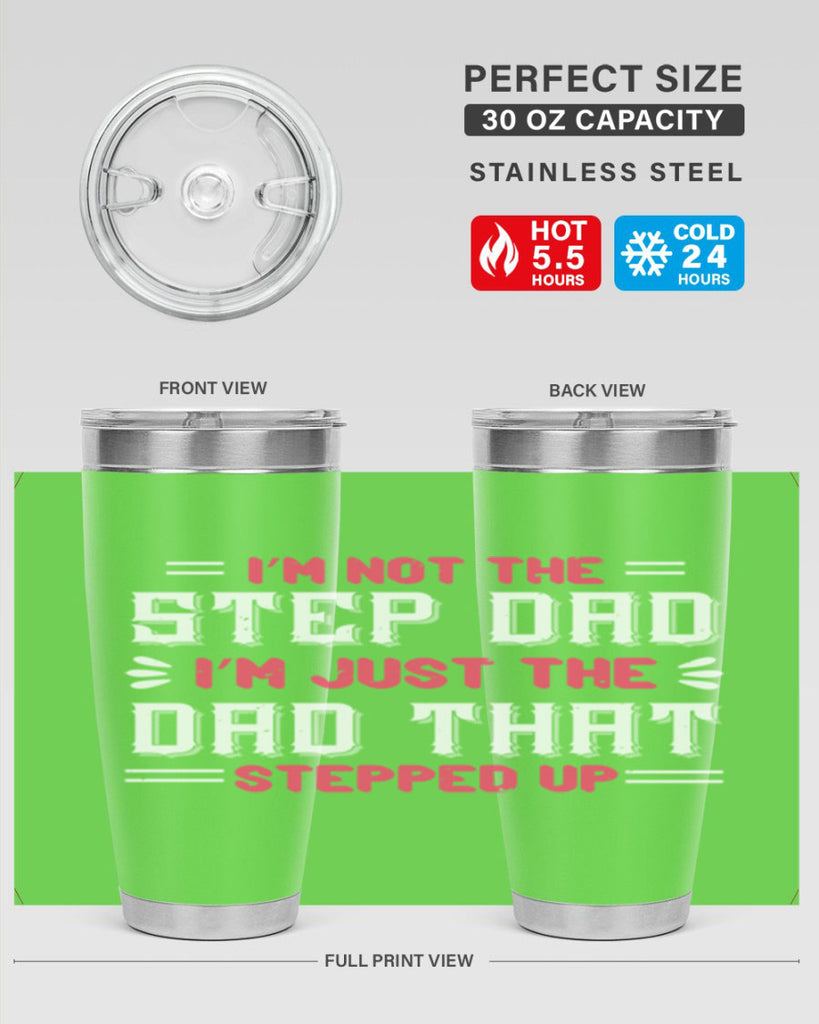 im not the step dad im just the dad 34#- grandpa - papa- Tumbler