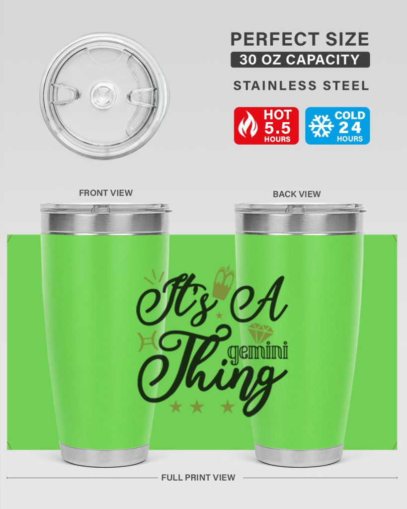 its a Gemini thing 266#- zodiac- Tumbler