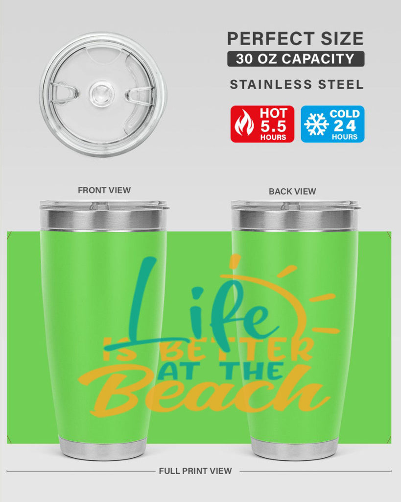 life is better at the beach Style 92#- summer- Tumbler