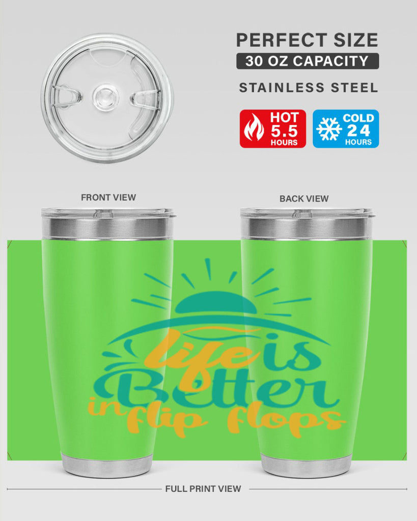 life is better in flip flops Style 89#- summer- Tumbler