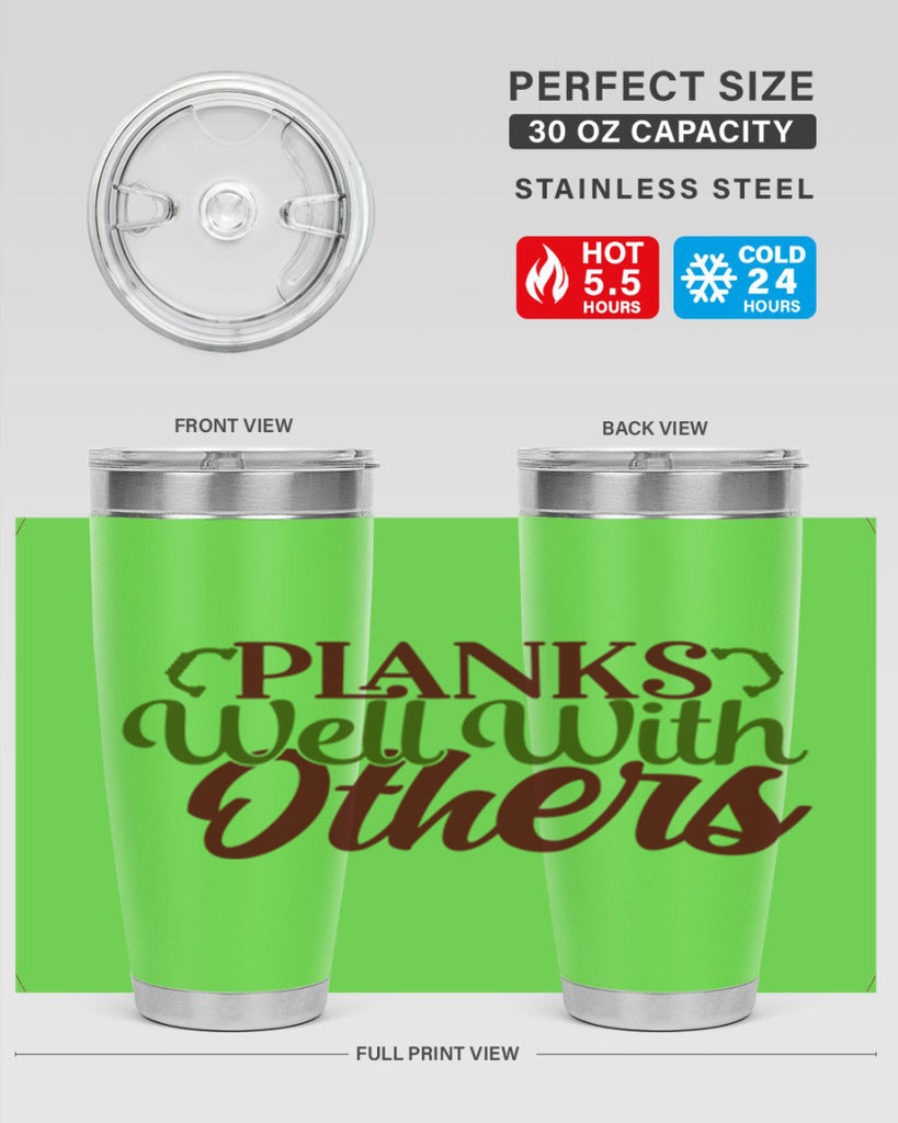 planks well with others 25#- gym- Tumbler
