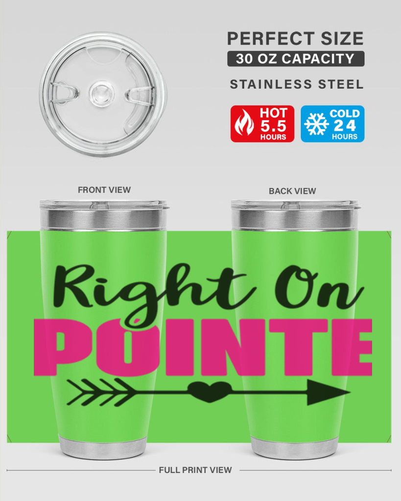 right on pointe 75#- ballet- Tumbler