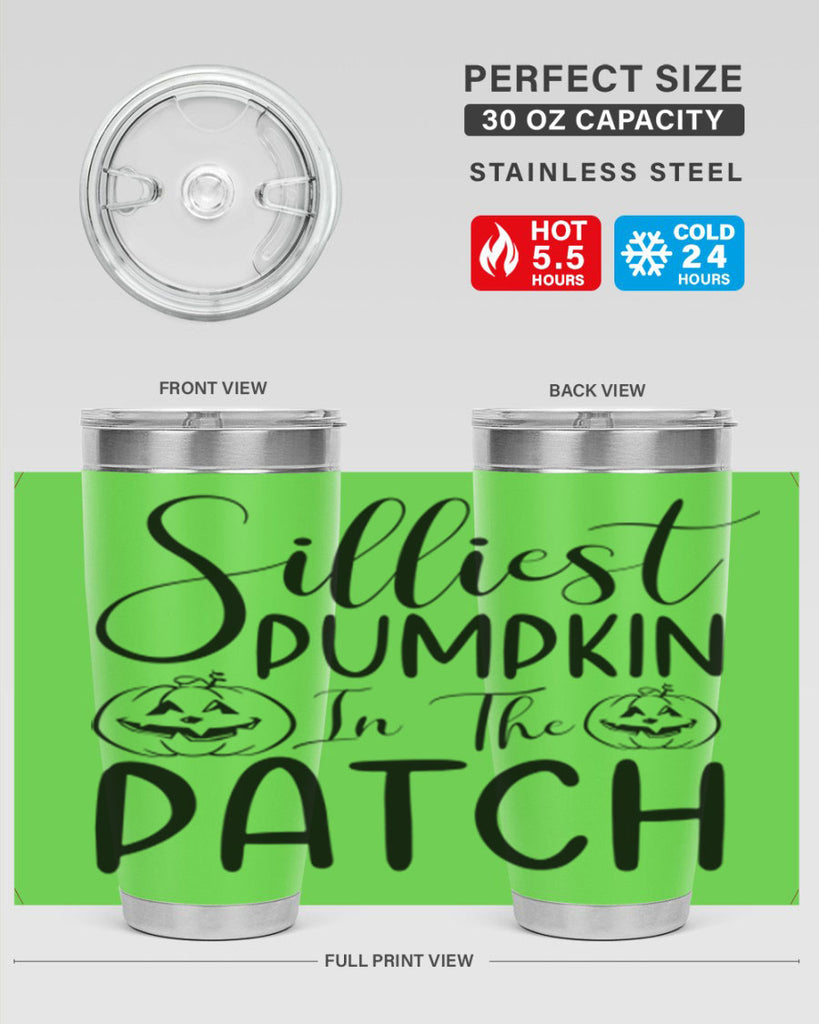 silliest pumpkin in the patch 573#- fall- Tumbler