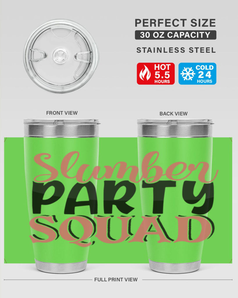 slumber party squad Style 43#- Best Friend- Tumbler