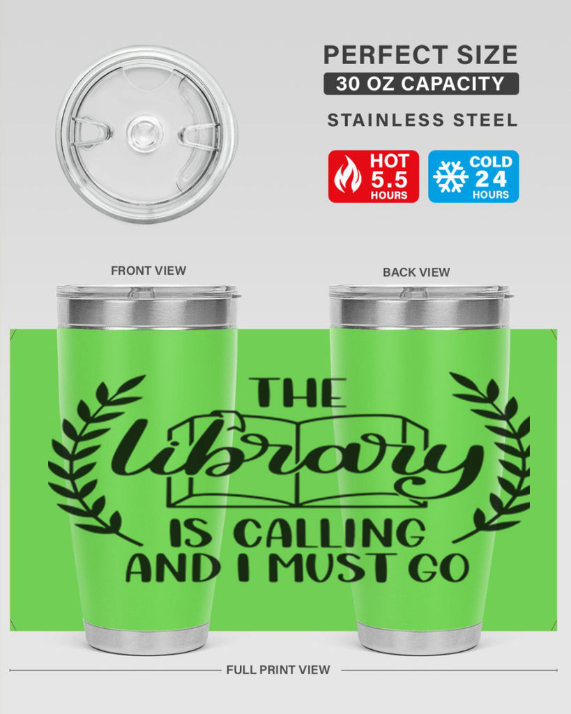 the library is calling and i must go 25#- reading- Tumbler