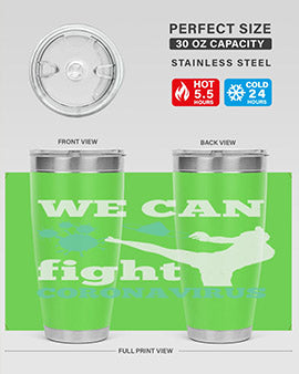 we can fight coronavirus Style 9#- corona virus- Tumbler