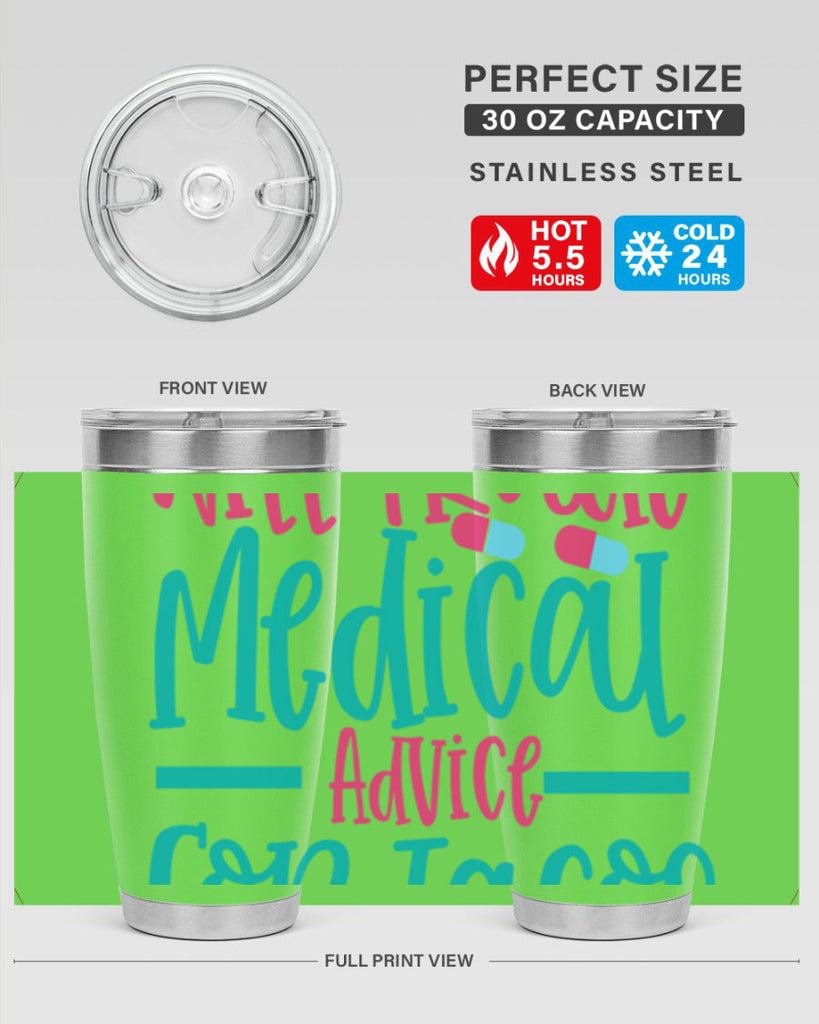 will trade medicau advice for tacos Style 343#- nurse- tumbler
