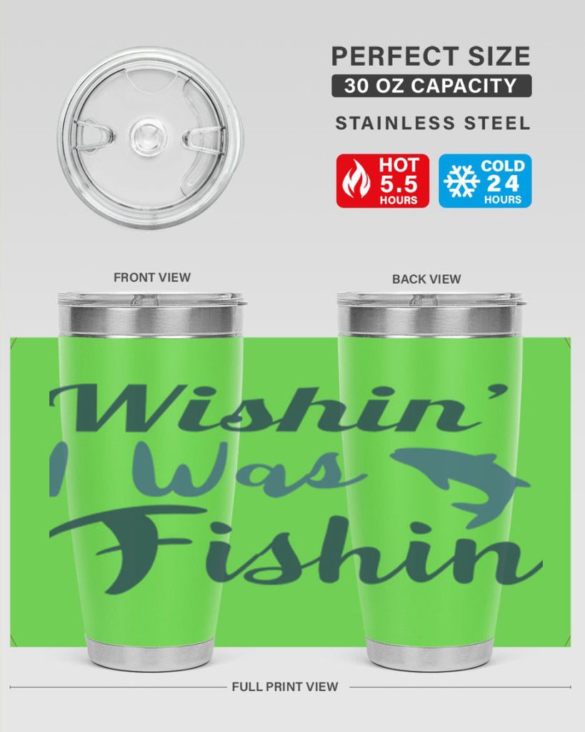 wishin i was fishin 13#- fishing- Tumbler