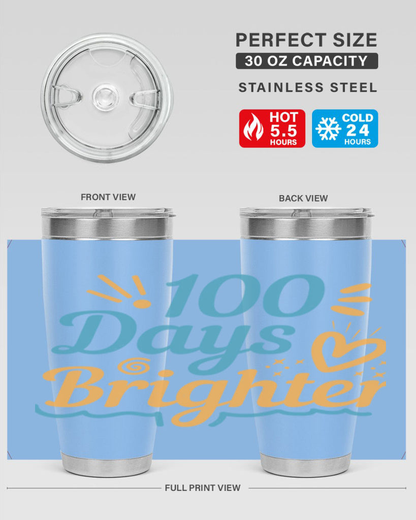 1 days brighter 16#- 100 days of school- Tumbler