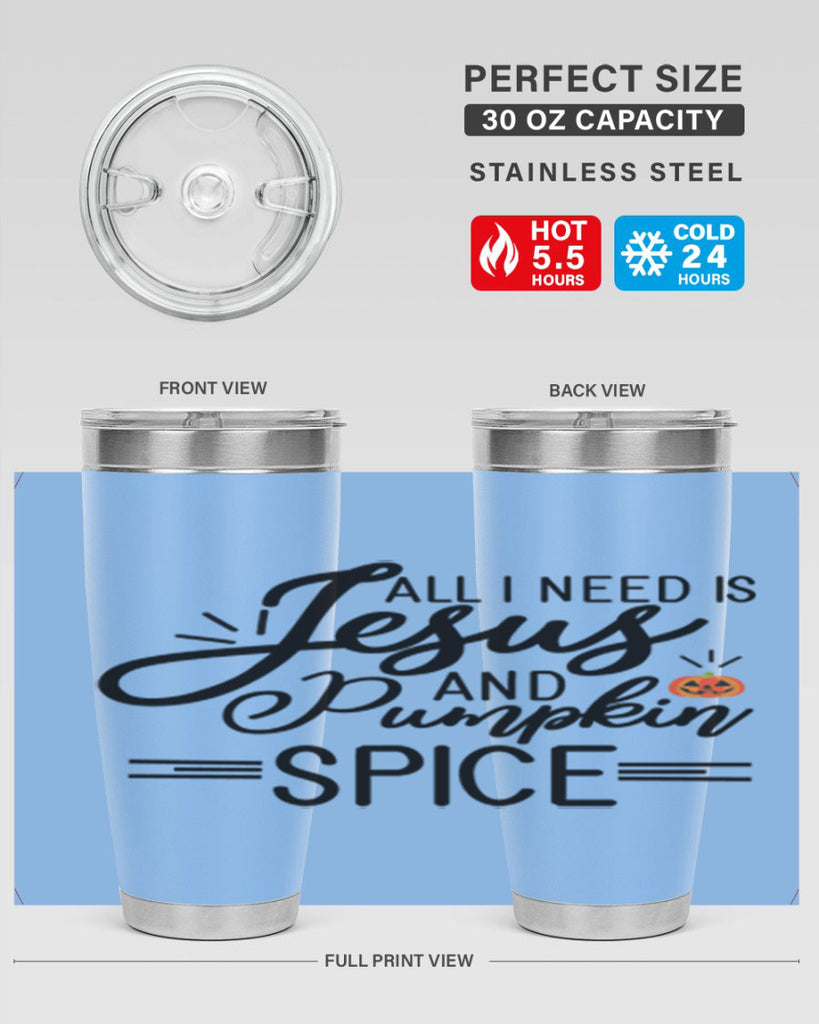 AllineedisJesus 6#- fall- Tumbler