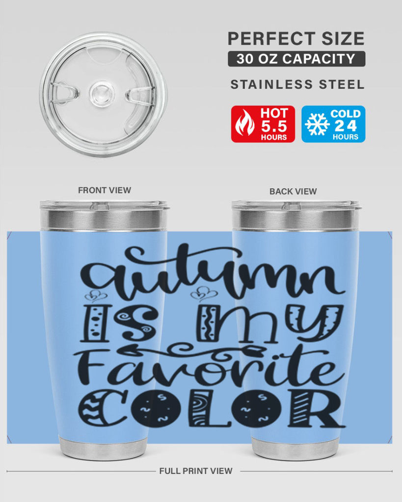 Autumn Is My Favorite Color 19#- fall- Tumbler