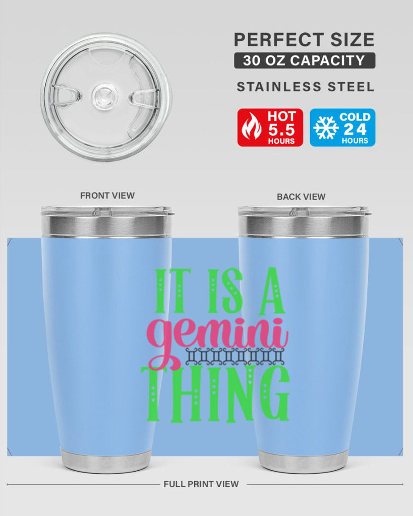 It is a gemini thing 254#- zodiac- Tumbler