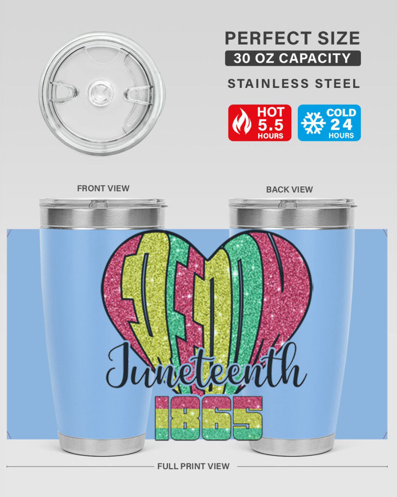 Juneteenth Since 1865 Heart 20#- Juneteenth- tumbler