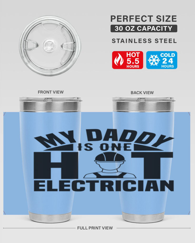 My Daddy Style 24#- electrician- tumbler