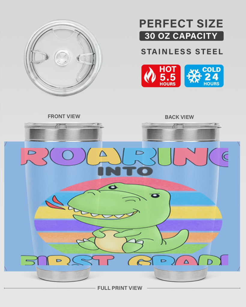 Roaring to 1st Grade Trex 2#- 1st grade- Tumbler