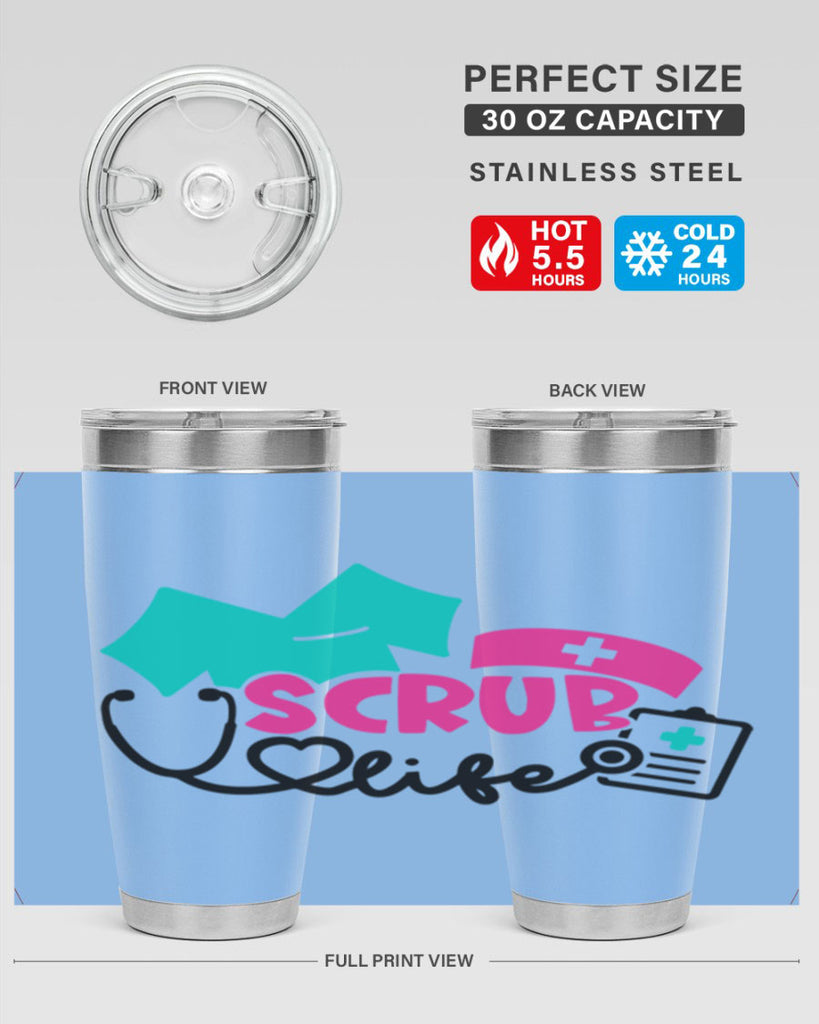 Scrub Life Style Style 47#- nurse- tumbler