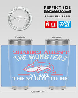 Sharks aren’t the monsters we make them out to be Style 24#- shark  fish- Tumbler
